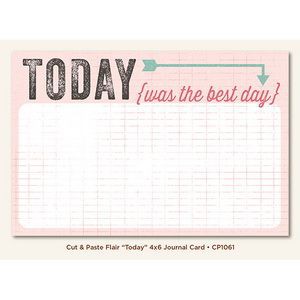 Карточка "Today" (Сегодня был лучший день) из коллекции Cut & Paste (MME)